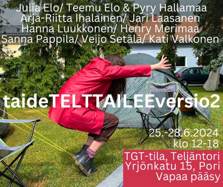 Mainoskuva taidetelttaileeversio2-näyttelystä