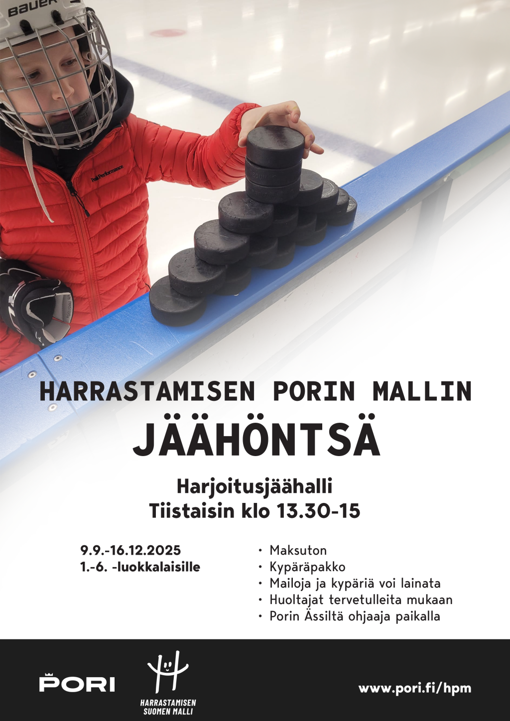 Maksutonta jäähöntsää harjoitusjäähallissa 1.-6. -luokkalaisille.