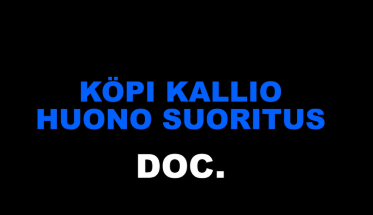 Mustalla pohjalla teksti Köpi Kallio Huono Suoritus Doc.