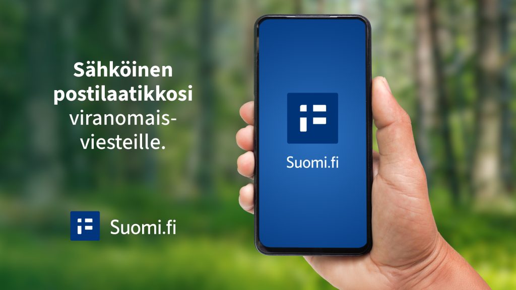 Taustalla sumea metsä, etualalla puhelinta pitelevä käsi ja vieressä teksti Sähköinen postilaatikkosi viranomaisviesteille.